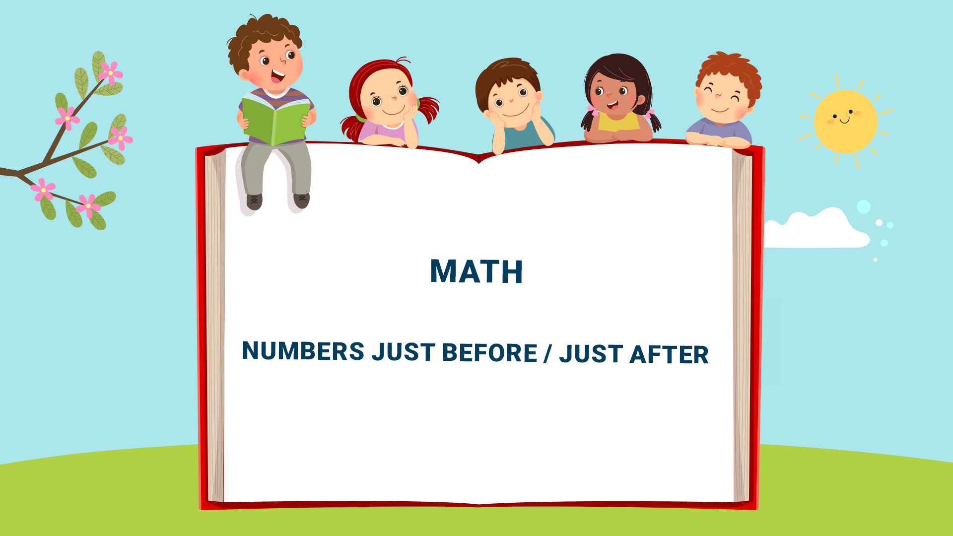Chapter 3: Numbers Just before - Just after
